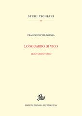 Lo sguardo di Vico. Vero certo vero