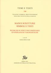Mani e scritture simboli e testi. Ricerche su fonti documentarie ed epigrafiche tardoantiche