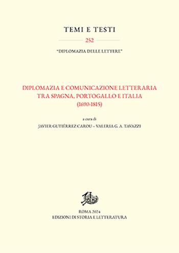 Diplomazia e comunicazione letteraria  - Libro Edizioni di Storia e Letteratura 2025, Temi e testi | Libraccio.it
