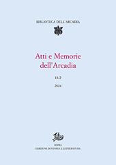 Atti e memorie dell'Arcadia. Vol. 13/2