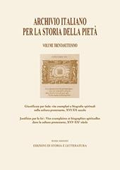 Archivio italiano per la storia della pietà. Vol. 37: Giustificate per fede: vite esemplari e biografie spirituali nella cultura protestante, XVI-XX secolo-Justifiées par la foi: vies exemplaires et biographies spirituelles dans la culture protestante, XVI-XX siècle