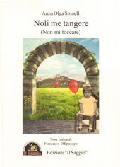 Noli me tangere (Non mi toccare)