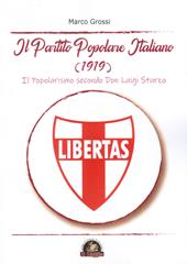 Il Partito Popolare Italiano (1919). Il popolarismo secondo Don Luigi Sturzo