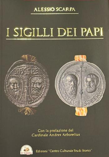 I sigilli dei papi - Alessio Scarpa - Libro Edizioni Il Saggio 2025 | Libraccio.it