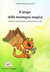 Il drago della montagna magica. Quando la violenza di genere muta da favola a realtà