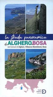 La strada panoramica da Alghero a Bosa