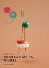 Vincenzo Marini. Gioielli