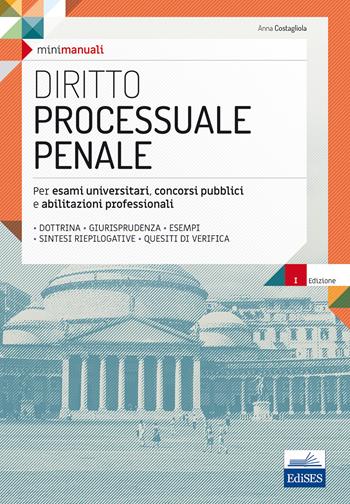 Diritto processuale penale - Carlo Costagliola - Libro Editest 2017 | Libraccio.it
