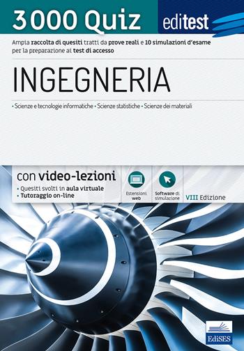 EdiTEST. Ingegneria. 3000 quiz. Ampia raccolta di quesiti tratti da prove reali e 10 simulazioni d’esame per la preparazione ai test di accesso  - Libro Editest 2018 | Libraccio.it