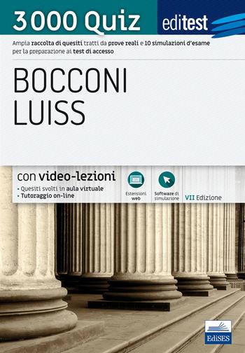 Editest. Bocconi Luiss. 3000 quiz. Ampia raccolta di quesiti tratti da prove reali e 10 simulazioni d’esame per la preparazione ai test di accesso  - Libro Editest 2018 | Libraccio.it