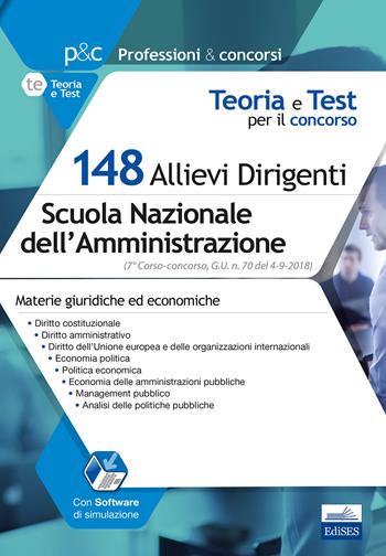 Concorso 148 Allievi Dirigenti SNA (Scuola Nazionale dell'Amministrazione). 7° Corso-concorso SNA. Materie giuridiche e economiche. Teoria e test per le prove selettive. Con software di simulazione  - Libro Editest 2018, Professioni e concorsi | Libraccio.it