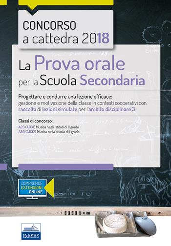 CC 4/36 la prova orale per la scuola secondaria. Ambito 3. Con espansione online - C. De Simone - Libro Editest 2018 | Libraccio.it