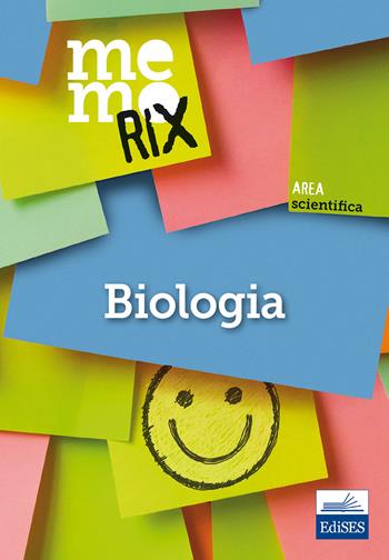 Biologia - Laura Dipasquale - Libro Edises 2018, Memorix | Libraccio.it