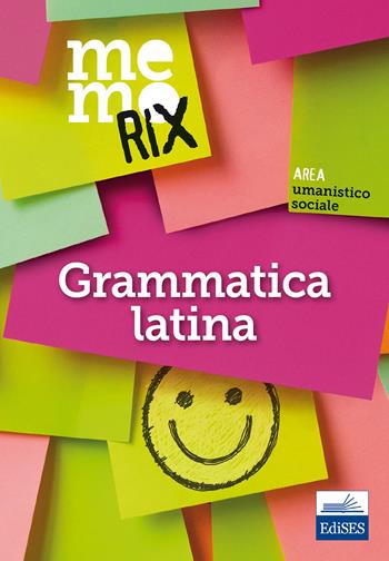 Grammatica latina. Memorix - Olimpia Rescigno - Libro Edises 2018, Memorix | Libraccio.it