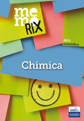 Chimica - Rocco Figliola, Martina Montuoro - Libro Edises 2018, Memorix | Libraccio.it