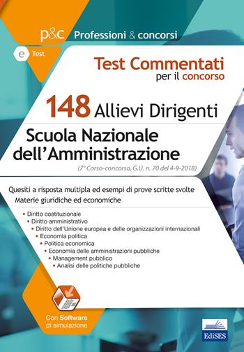 Concorso 148 Allievi Dirigenti SNA (Scuola Nazionale dell'Amministrazione). 7° Corso-concorso SNA. Materie giuridiche e economiche. Quesiti commentati ed esempi di prove scritte  - Libro Editest 2018, Professioni e concorsi | Libraccio.it
