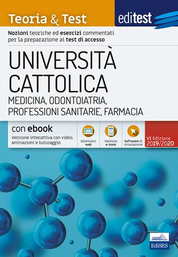 EdiTEST. Università Cattolica. Medicina. Teoria & test.  - Libro Editest 2019 | Libraccio.it