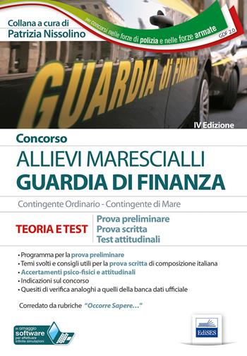 Concorso Marescialli Guardia di finanza. Prova preliminare, prova scritta di italiano, test attitudinali  - Libro Editest 2019, Professioni e concorsi | Libraccio.it
