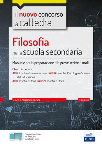 Filosofia nella scuola secondaria. Manuale per prove scritte e orali del concorso a cattedra.  - Libro Editest 2019 | Libraccio.it