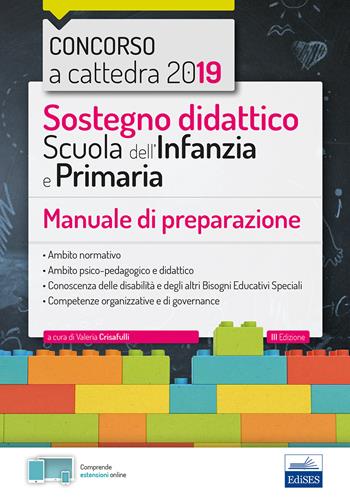 Sostegno didattico scuola dell'infanzia e primaria. Manuale di preparazione  - Libro Editest 2019 | Libraccio.it
