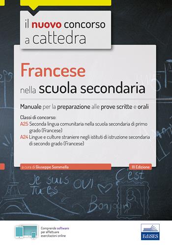 CC4/7 Francese nella scuola secondaria. Per le classi A25 (A245) e A24 (A246). Manuale per la preparazione alle prove scritte e orali.  - Libro Editest 2019 | Libraccio.it