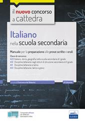 Concorso docenti. Quiz commentati. Italiano, storia, geografia. Scuola  secondaria di I grado. Classe di concorso A