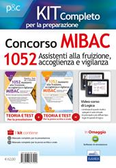 Kit completo Concorso MIBAC 1052 Assistenti alla fruizione, accoglienza e vigilanza. Teoria e test per la preselezione-Teoria e test per la preparazione a tutte le prove. Con software di simulazione. Con Contenuto digitale per accesso on line