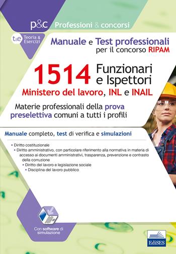 Concorso RIPAM 1514 Funzionari e Ispettori nel Ministero del lavoro, nell'INL e nell'INAIL. Manuale e Test Professionali  - Libro Editest 2019, Professioni e concorsi | Libraccio.it