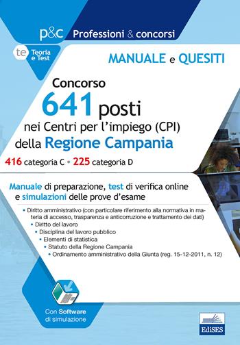 Concorso 641 posti nei CPI della Regione Campania. Prova preselettiva. Manuale di preparazione. Con software di simulazione  - Libro Editest 2019, Professioni e concorsi | Libraccio.it