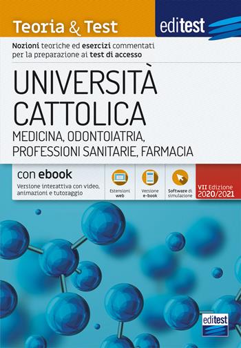 EdiTEST. Università Cattolica. Medicina. Teoria & test.  - Libro Editest 2019 | Libraccio.it