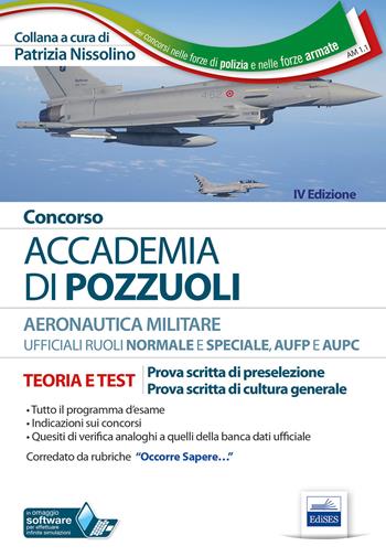 Concorso Accademia Aeronautica di Pozzuoli. Teoria e test per la prova scritta di preselezione.  - Libro Editest 2019 | Libraccio.it