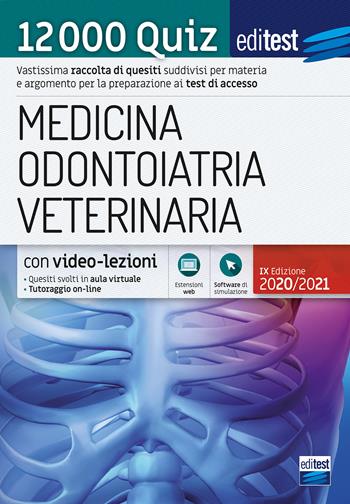 EdiTEST. Medicina, Odontoiatria, Veterinaria. 12000 quiz. Con software di simulazione  - Libro Edises 2020 | Libraccio.it