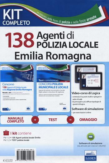 Kit 138 agenti di polizia locale Emilia Romagna: Concorso 138 agenti polizia locale Emilia Romagna. Manuale e test-I test del concorso Polizia municipale. Con software di simulazione  - Libro Edises 2020, Professioni & concorsi | Libraccio.it