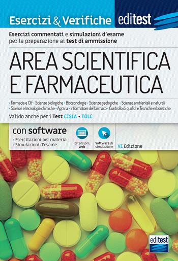 EdiTEST. Test ammissione area scientifica e Farmaceutica 2021: Esercizi e verifiche. Valido anche per i Tolc.  - Libro Editest 2021, EdiTest Ammissioni universitarie | Libraccio.it