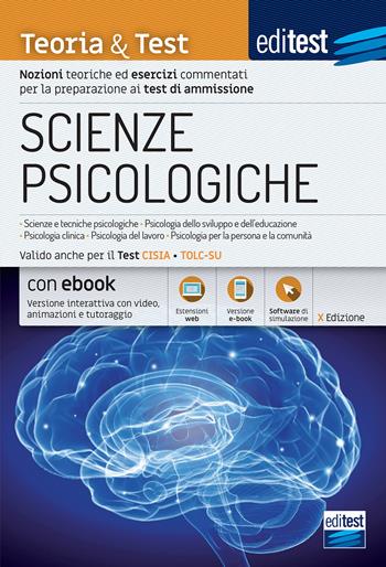 EdiTEST. Scienze psicologiche 2021: manuale di teoria e test. Valido anche per il Tolc-Su. Con ebook. Con software di simulazione  - Libro Editest 2021, EdiTest Ammissioni universitarie | Libraccio.it