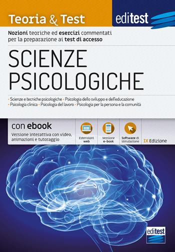EdiTEST. Scienze psicologiche. Teoria & test. Nozioni teoriche ed esercizi commentati per la preparazione ai test di accesso  - Libro Edises 2020, EdiTEST. Ammissioni universitarie | Libraccio.it