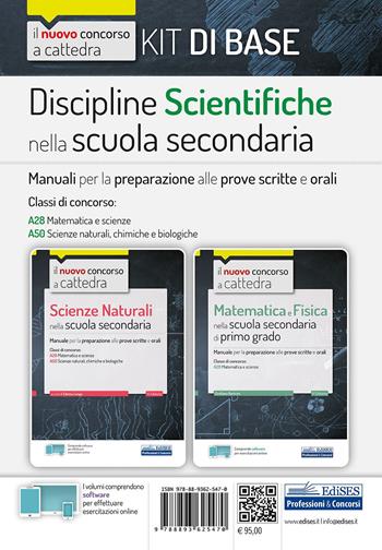 Kit Discipline scientifiche nella scuola secondaria. Manuali per la preparazione al concorso a cattedra classi A28, A50.  - Libro Edises 2020, Concorso a cattedra | Libraccio.it