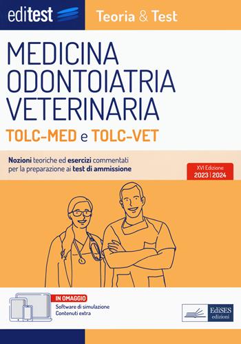 EdiTEST. Manuale di teoria. Medicina, Odontoiatria, Veterinaria TOLC-MED e TOLC-VET. Con contenuti extra. Con software di simulazione  - Libro Editest 2022, EdiTest Ammissioni universitarie | Libraccio.it