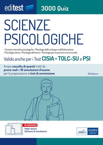 EdiTEST. Scienze psicologiche. 3000 Quiz. Ampia raccolta di quiz tratti da prove reali e 10 simulazioni per la preparazione ai test di ammissione. Con software di simulazione  - Libro Editest 2023, EdiTest Ammissioni universitarie | Libraccio.it