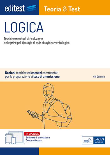 EdiTEST. Logica. Teoria & test. Nozioni teoriche ed esercizi commentati per i test di accesso. Con e-book. Con software di simulazione - Emiliano Barbuto, Carla Iodice - Libro Editest 2023, EdiTest Ammissioni universitarie | Libraccio.it