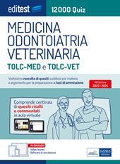 EdiTEST. Medicina, Odontoiatria, Veterinaria. 12000 quiz. Con software di simulazione