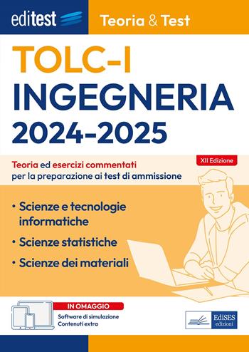 EdiTEST TOLC. Ingegneria. Teoria ed esercizi commentati per la preparazione ai test di ammissione.  - Libro Editest 2023, EdiTest Ammissioni universitarie | Libraccio.it