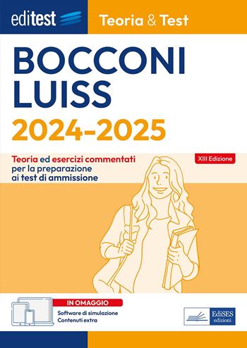 Editest. Bocconi Luiss. Teoria & test Nozioni teoriche ed esercizi commentati per la preparazione ai test di ammissione. Con software di simulazione  - Libro Editest 2023, EdiTest Ammissioni universitarie | Libraccio.it