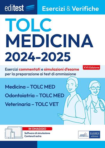 Medicina, Odontoiatria, Veterinaria TOLC-MED e TOLC-VET ( E&V1). Esercizi commentati e simulazioni d'esame  - Libro Editest 2023 | Libraccio.it