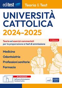 Università Cattolica - Medicina, Odontoiatria...Teoria & Test ( T&T1/3). Manuale di Teoria e test commentati  - Libro Editest 2023 | Libraccio.it
