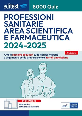 8000 quiz professioni sanitarie area scientifica e farmaceutica per la preparazione ai test di accesso. Con aggiornamento online. Con software di simulazione  - Libro Editest 2024, EdiTest Ammissioni universitarie | Libraccio.it