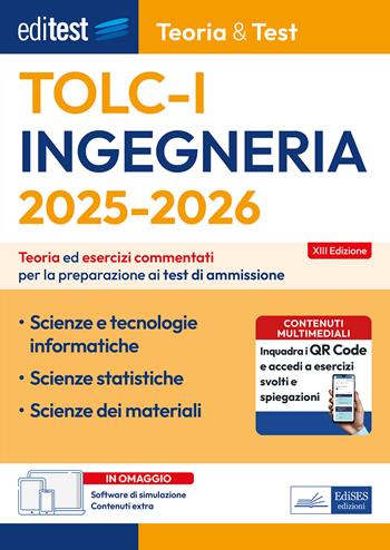 EdiTEST. Ingegneria TOLC-I Teoria & test. Teoria ed esercizi commentati per la preparazione ai test di ammissione. Con software di simulazione  - Libro Editest 2025, EdiTest Ammissioni universitarie | Libraccio.it