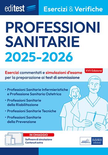 EdiTEST. Professioni sanitarie. Esercizi & verifiche. Esercizi commentati e simulazioni d’esame.  - Libro Editest 2025, EdiTest Ammissioni universitarie | Libraccio.it