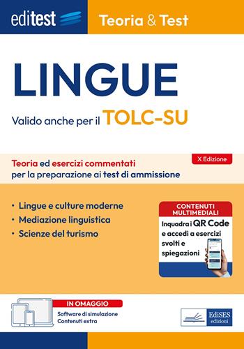 EdiTEST. Lingue. Teoria & test. Teoria ed esercizi commentati per la preparazione ai test di ammissione. Con contenuti extra. Con software di simulazione  - Libro Editest 2025, EdiTest Ammissioni universitarie | Libraccio.it