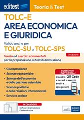 EdiTEST. Area economica e giuridica. Teoria & test. Nozioni teoriche ed esercizi commentati per la preparazione ai test di accesso. Con software di simulazione